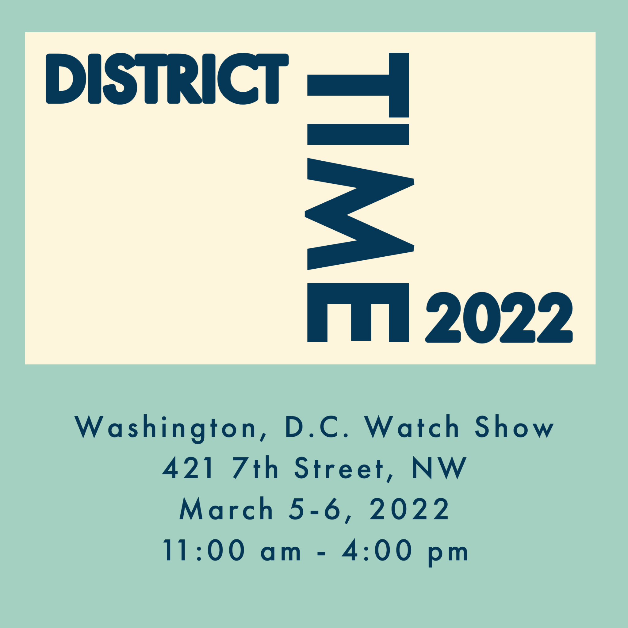 The District Time Watch show returns this spring